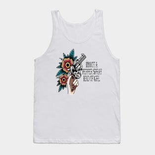 not a pepper spray kind of girl Tank Top